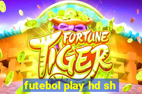 futebol play hd sh